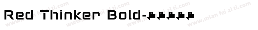 Red Thinker Bold字体转换